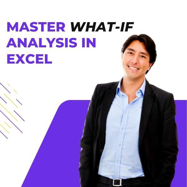 Accelerate Excel: Master What-If Analysis in Excel