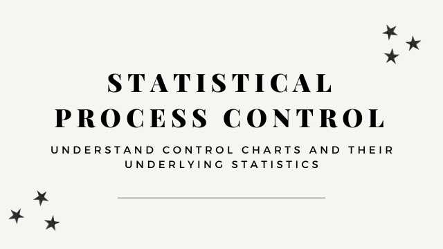 Statistical Process Control