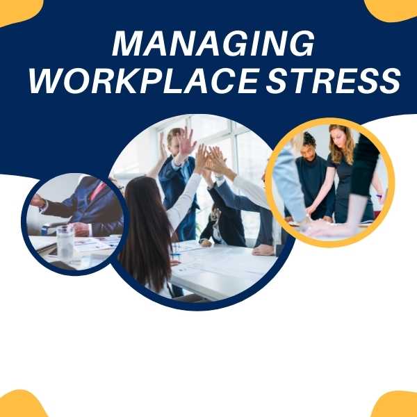 Workplace Stress Management