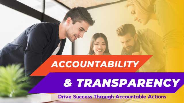 Accountability and Transparency