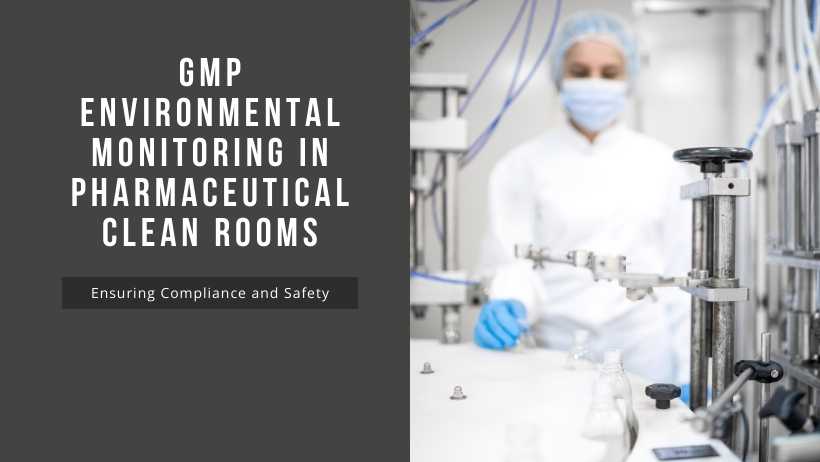 The Future of Pharmaceutical Clean Rooms: Innovating Environmental ...