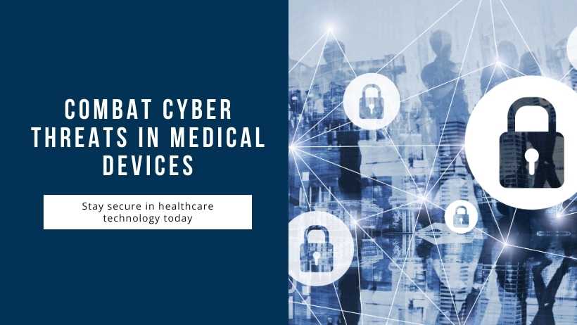 Cyberthreats in medical device