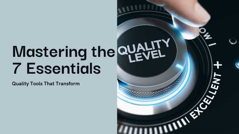 Quality Tools That Transform